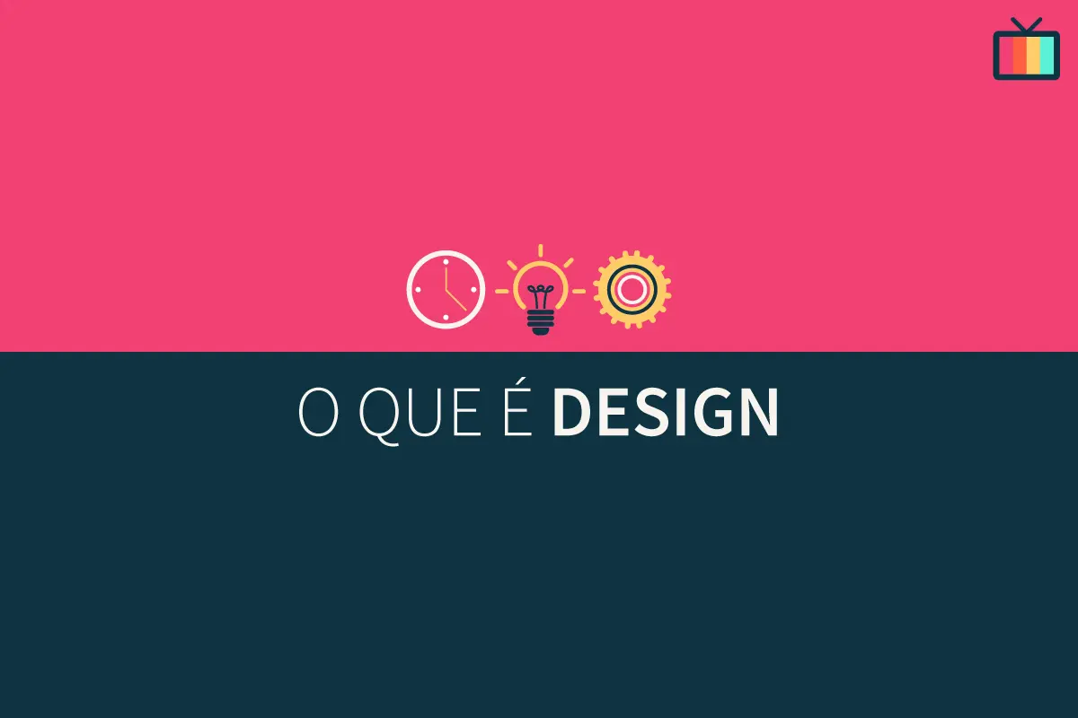 O que é Design