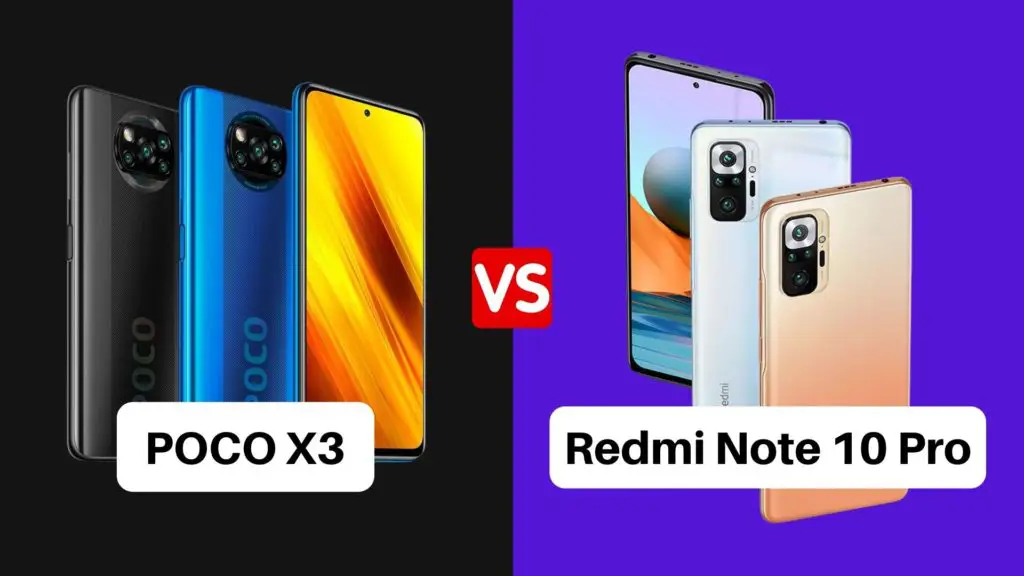 poco x3 vs redmi note 10 pro