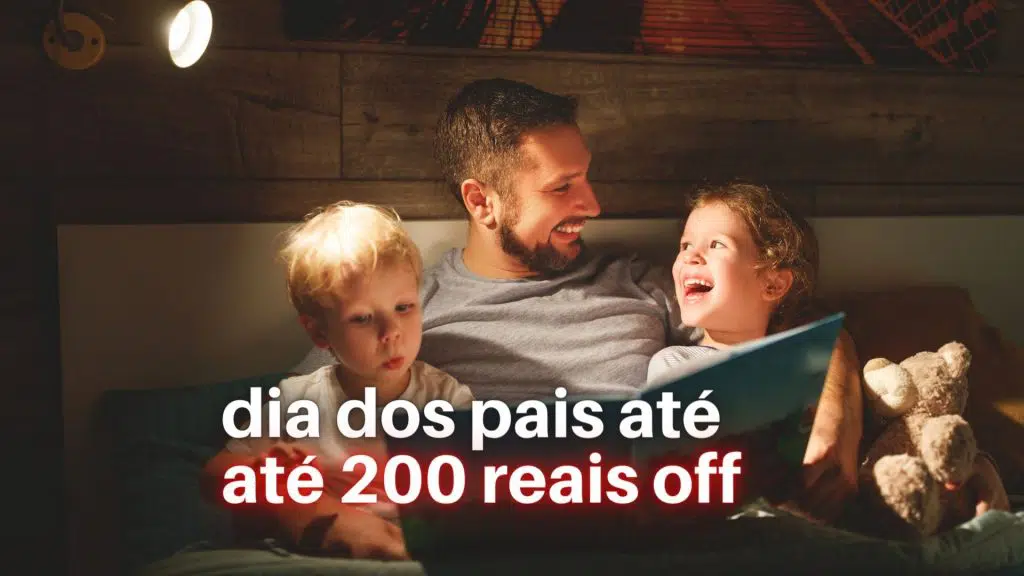 dia dos pais amazon ofertas promoções