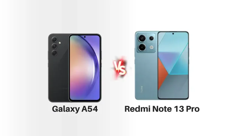 galaxy a54 vs redmi note 13 pro 5g qual melhor celular e vale mais a pena